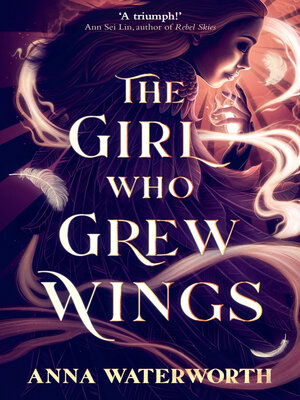 cover image of The Girl Who Grew Wings 